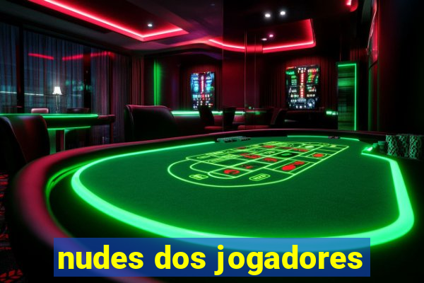 nudes dos jogadores